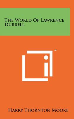 The World Of Lawrence Durrell