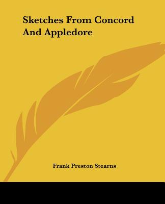 Sketches From Concord And Appledore