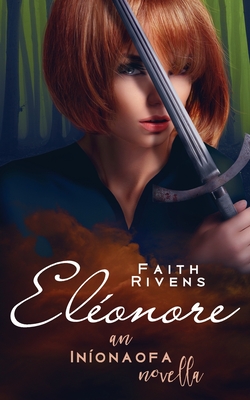 Eléonore: An Iníonaofa Novella