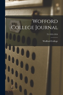 Wofford College Journal; 75 1953-1954