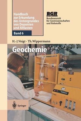 Geochemie: Band 6: Geochemie