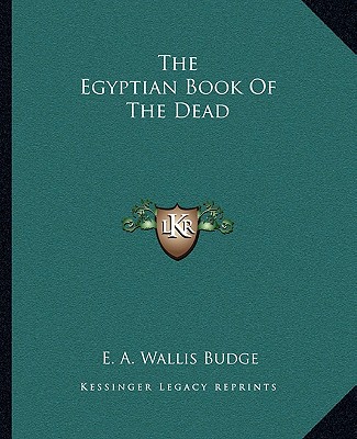 The Egyptian Book Of The Dead