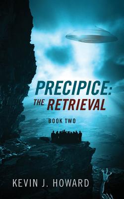 Precipice: The Retrieval - Book Two