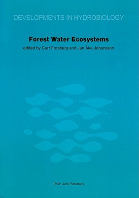 Forest Water Ecosystems: Nordic Symposium on Forest Water Ecosystems Held at Färna, Central Sweden, September 28-October 2, 1981