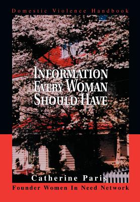 Information Every Woman Should Have: Domestic Violence Handbook
