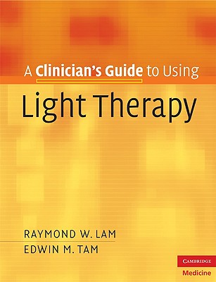 Clinician's Gde Using Light Therapy