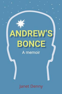 Andrew's Bonce: A memoir