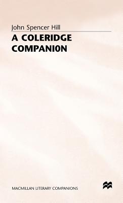 A Coleridge Companion: An Introduction to the Major Poems and the Biographia Literaria