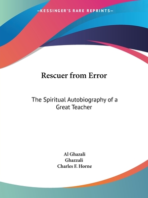 Rescuer from Error: The Spiritual Autobiography of a Great Teacher