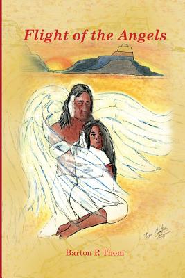 Flight of the Angels: 12 Adventure Stories in Tracking With Angels