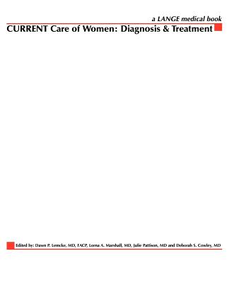 Current Care of Women: Diagnosis & Treatment