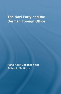 The Nazi Party and the German Foreign Office