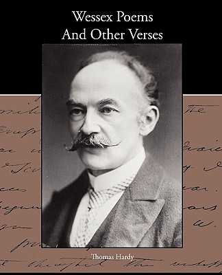Wessex Poems And Other Verses