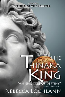 The Thinara King: A Saga of Ancient Greece