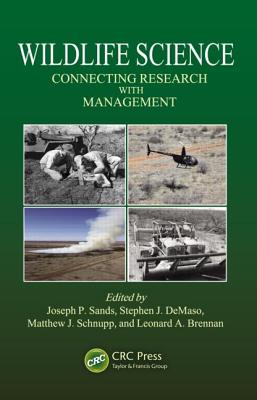 Wildlife Science: Connecting Research with Management