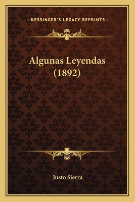 Algunas Leyendas (1892)