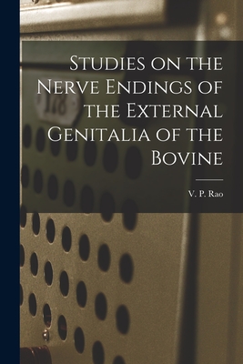 Studies on the Nerve Endings of the External Genitalia of the Bovine