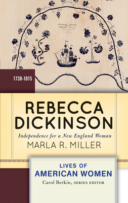 Rebecca Dickinson: Independence for a New England Woman