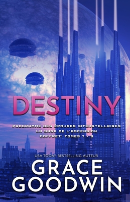 Destiny: (Grands caractères) Saga de l'Ascension Coffret: Tomes 7 - 9