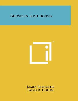 Ghosts in Irish Houses