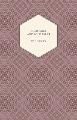 Irish Fairy and Folk Tales