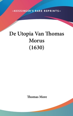 De Utopia Van Thomas Morus (1630)