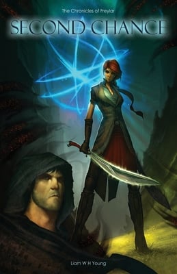 Second Chance: The Chronicles of Freylar