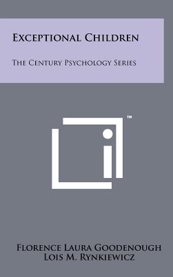 Exceptional Children: The Century Psychology Series