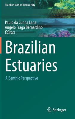 Brazilian Estuaries: A Benthic Perspective