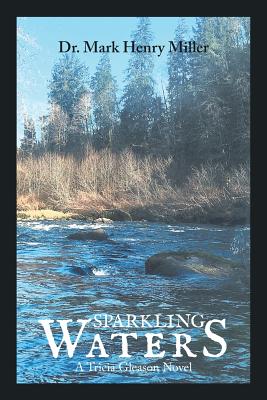 Sparkling Waters: A Tricia Gleason Novel