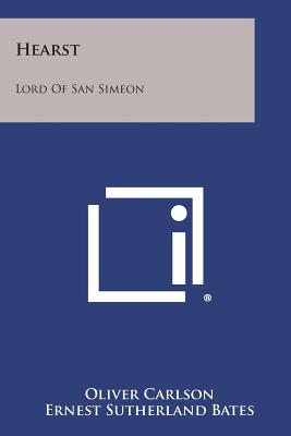 Hearst: Lord of San Simeon