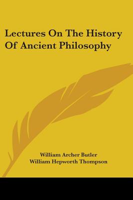 Lectures on the History of Ancient Philosophy
