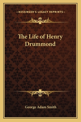 The Life of Henry Drummond