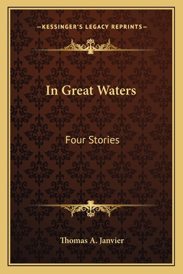 In Great Waters: Four Stories