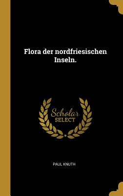 Flora der nordfriesischen Inseln.