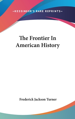 The Frontier In American History