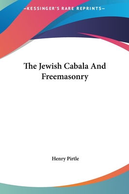The Jewish Cabala And Freemasonry