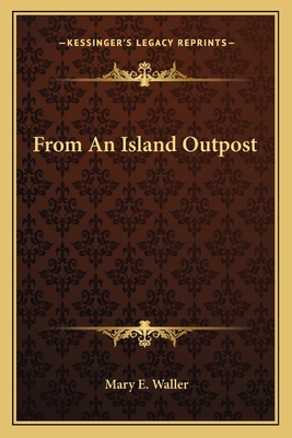 From An Island Outpost