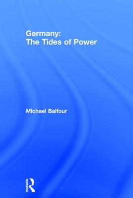 Germany - The Tides of Power