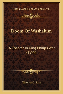 Doom Of Washakim: A Chapter In King Philip's War (1899)