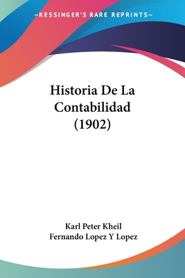 Historia De La Contabilidad (1902)