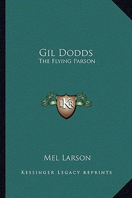 Gil Dodds: The Flying Parson