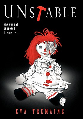 Unstable: She Was Not Supposed to Survive