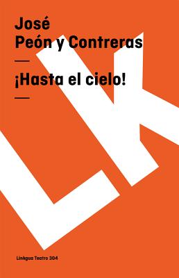 ¡Hasta el cielo!