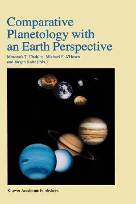 Comparative Planetology with an Earth Perspective: Proceedings of the First International Conference Held in Pasadena, California, June 6-8, 1994