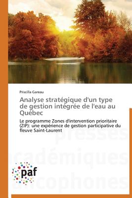 Analyse Stratégique d'Un Type de Gestion Intégrée de l'Eau Au Québec