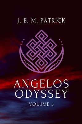Angelos Odyssey: Volume Five