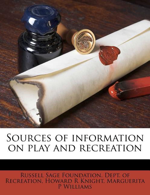 Sources of Information on Play and Recreation
