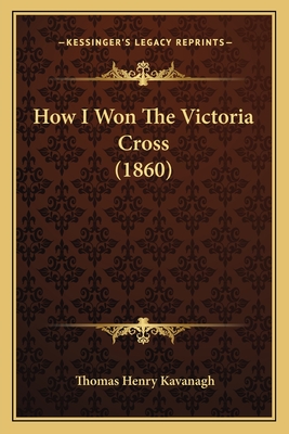 How I Won The Victoria Cross (1860)