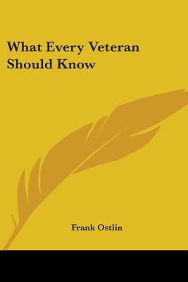 What Every Veteran Should Know